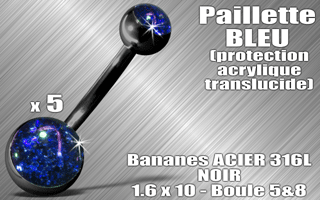 lot de 5 bananes acier 316 l noir - 1.6 x 10 - boules 5 et 8 mm - paillette bleu - protection acrylique translucide