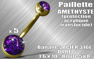 lot de 5 bananes acier 316 l dore - 1.6 x 10 - boules 5 et 8 mm - paillette amethyste - protection acrylique translucide