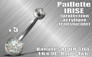 lot de 5 bananes acier 316 l - 1.6 x 10 - boules 4 et 6 mm - paillette irise - protection acrylique translucide