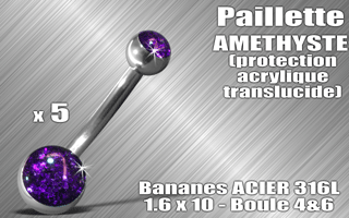 lot de 5 bananes acier 316 l - 1.6 x 10 - boules 4 et 6 mm - paillette amethyste - protection acrylique translucide