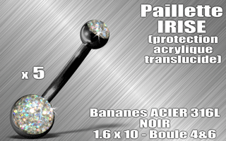 lot de 5 bananes acier noir 316 l - 1.6 x 10 - boules 4 et 6 mm - paillette irise - protection acrylique translucide