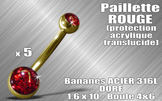 lot de 5 bananes acier dore 316 l - 1.6 x 10 - boules 4 et 6 mm - paillette rouge - protection acrylique translucide