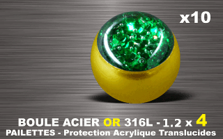 lot de 10 boules acier 316 l or - 1.2 x 4 mm - pailettes avec protection acrylique translucide. vert