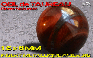 lot de 2 boules pierre naturelle 1.6 x 8 - oeil de taureau - avec insert acier 316 - fabrication francaise