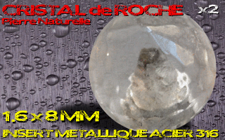 lot de 2 boules pierre naturelle 1.6 x 8 - cristal de roche - avec insert acier 316 - fabrication francaise