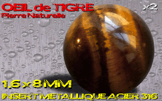 lot de 2 boules pierre naturelle 1.6 x 8 - oeil de tigre - avec insert acier 316 - fabrication francaise