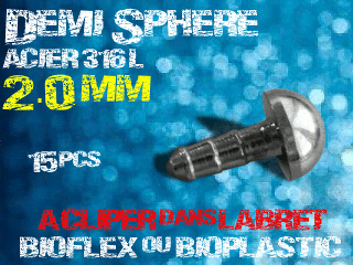 lot de 15 demi sphere - diametre 2.0 mm - acier 316 l - a cliper pour labret bioflex et bioplatic