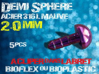 lot de 5 demi sphere - diametre 2.0 mm - acier 316 l mauve - a cliper pour labret bioflex et bioplatic