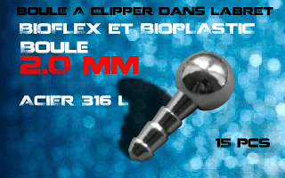 boules acier 316 l - 2 mm - a cliper pour labret bioflex et bioplatic