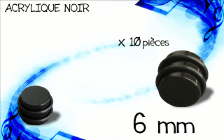 lot de 10 plugs acryliques noirs. diametre 6 mm