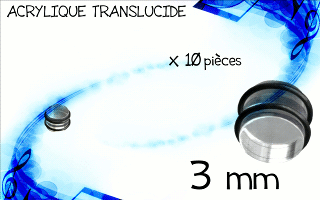 lot de 10 plugs acryliques transparents. diametre 3 mm