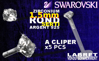 Lot de 5 accessoires a cliper pour labret bioflex et bioplastic creux - Cristal SWAROVSKI original ultra brillant resiste au UV - pierre sertie 1.5 mm ronde