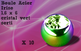 Lot de 10 boules 1.6 x 6 acier 316 irise - cristal vert serti