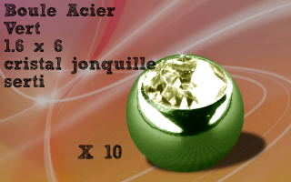 Lot de 10 boules acier vert 1.6 x 6 - zircon jonquille serti