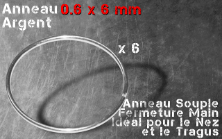 Lot de 6 anneaux argent 0.6 - 6 mm de diametre - a fermer et ouvrir a la main - pour nez ,tragus,septum.