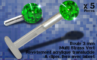 5 boules 3 mm multi strass vert - revetement acrylique translucide avec labret bio 1.2 x 8 clip