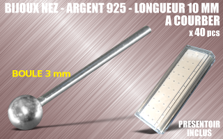 lot de 40 bijoux de nez argent 925 a courber - 10 mm de long - boule 3.0 mm - presentoir acrylique inclus.