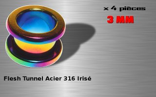 Lot de 4 flesh tunnel vissage acier 316 L irise - diametre 3 mm