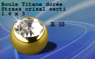 lot de 10 boules Titane doree - 1.6 x 3 mm - cristal serti