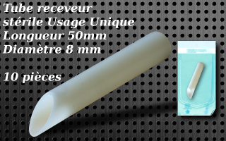 Receveurs steriles usage unique longueur 50 mm - diametre 8 mm - bords arondis