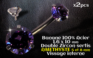 bananes Acier 1.6 x 10 mm - zircon Amethyste 5 et 8 mm sertissage acier - vissage interne.