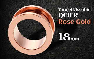 Tunnel vissable Acier Rose Gold 18 mm
