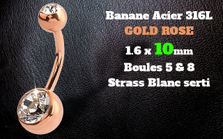 bananes acier 1.6 x 10 - acier 316L rose gold - boules strass serti cristal 5 et 8 mm