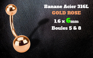 bananes acier 1.6 x 6 - acier 316L rose gold - boules 5 et 8 mm