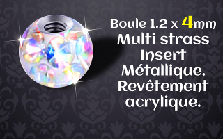 boules 1.2 x 4 multistrass irise - revetement acrylique translucide - insert metallique