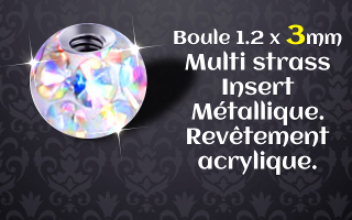 boules 1.2 x 3 multistrass irise - revetement acrylique translucide - insert metallique