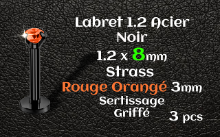 Labret 1.2x8 Acier Noir strass 3mm rouge orange griffe serti - vissage interne