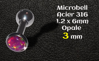 microbell 1.2 x 6 mm Acier - opale 3 mm