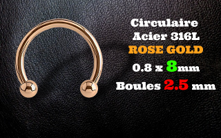 circulaire acier 316L 0.8 x 8 mm rose gold - boules 2.5 mm