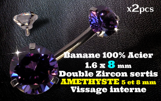 bananes Acier 1.6 x 8 mm - zircon Amethyste 5 et 8 mm sertissage acier - vissage interne