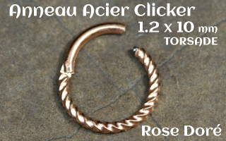 Clicker acier 1.2 x 10 mm acier Rose Dore - torsade