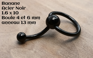 banane 1.6 x 10 Acier Noir Boule 4 et 6 mm - Anneau 13 mm