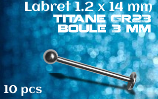 labret 1.2 x 14 Titane grade 23 - boule 3 mm